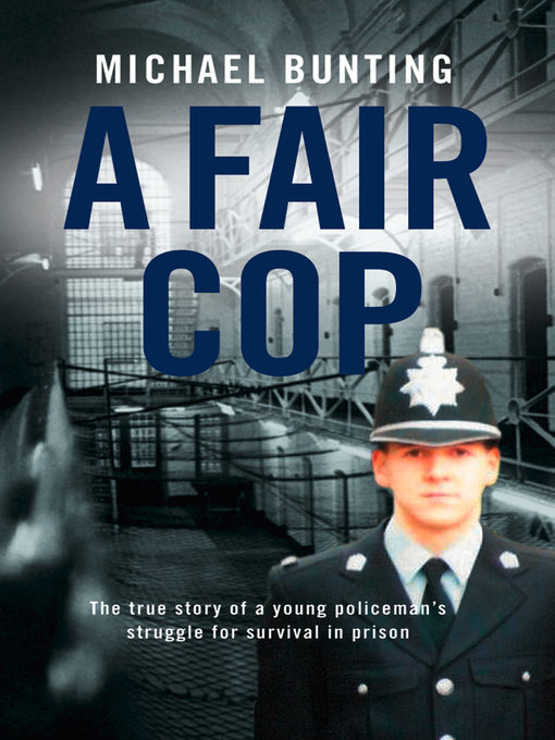 Title details for A Fair Cop by Michael Bunting - Available